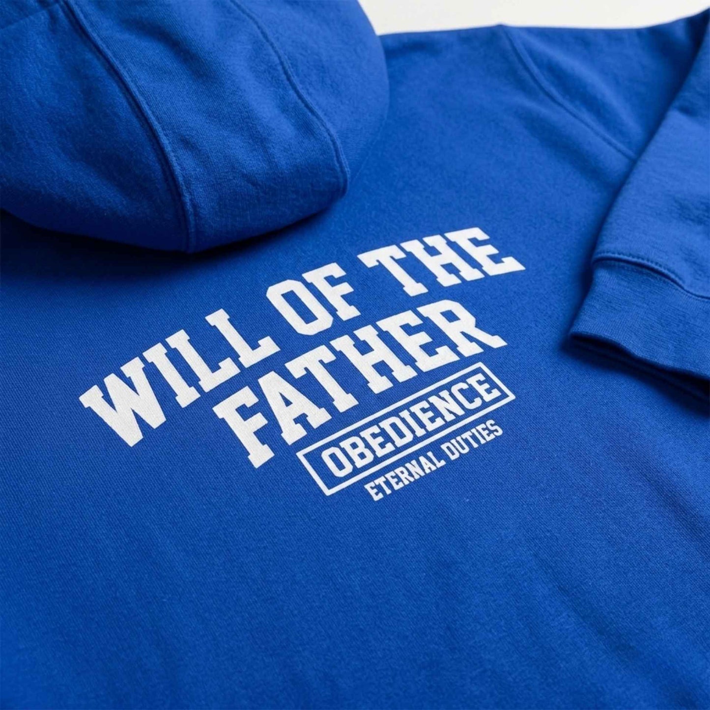 WILL OF THE FATHER